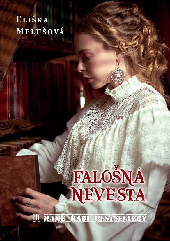 Falošná nevesta - Eliška Melušová