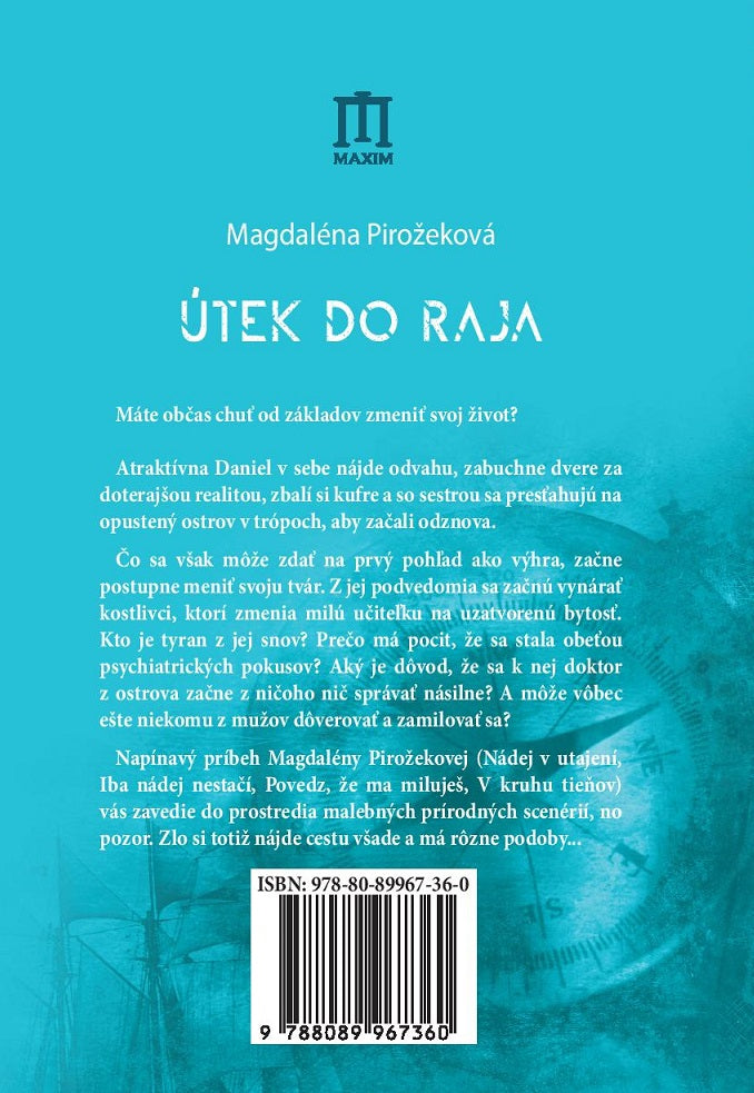 Útek do raja - Magdaléna Pirožeková
