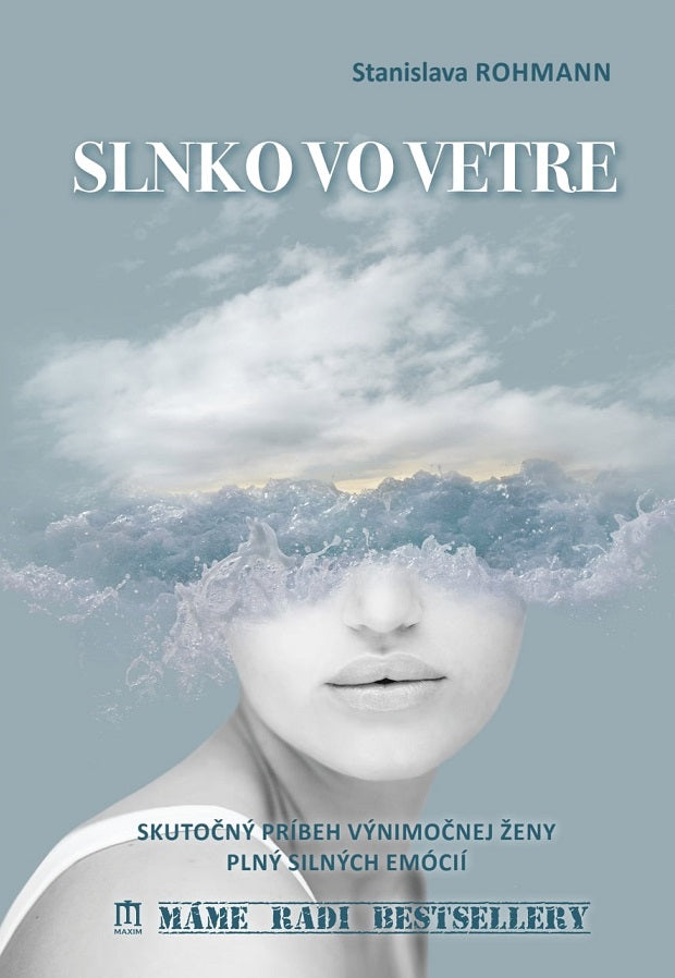 Slnko vo vetre - Stanislava Rohmann