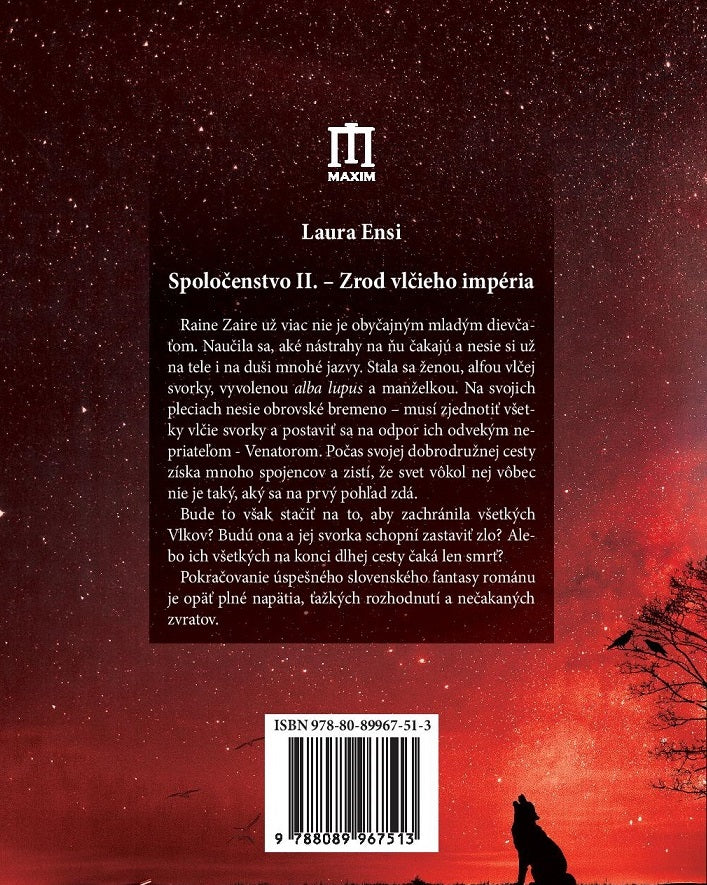 Spoločenstvo II. - Zrod vlčieho impéria - Laura Ensi