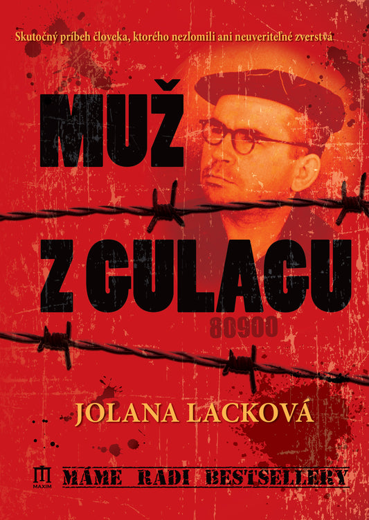 Muž z gulagu - Jolana Lacková