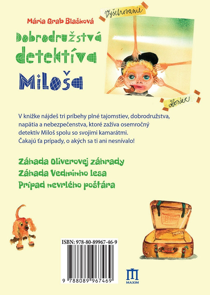 Dobrodružstvá detektíva Miloša - Mária Grab Blašková